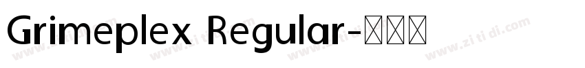 Grimeplex Regular字体转换